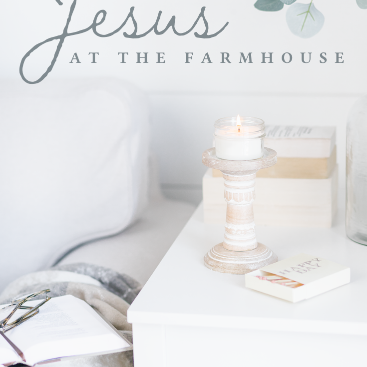 Jesus at the farmhouse