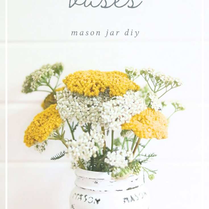 mason jar diy: vases