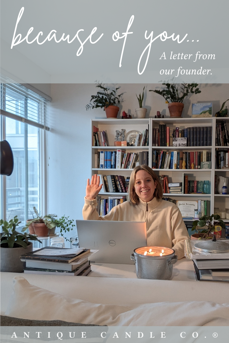 Because of You...A Letter from Our Founder