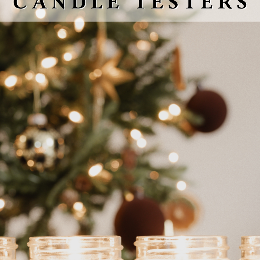 A SNEAK PEEK at Christmas Candle Testers 2025
