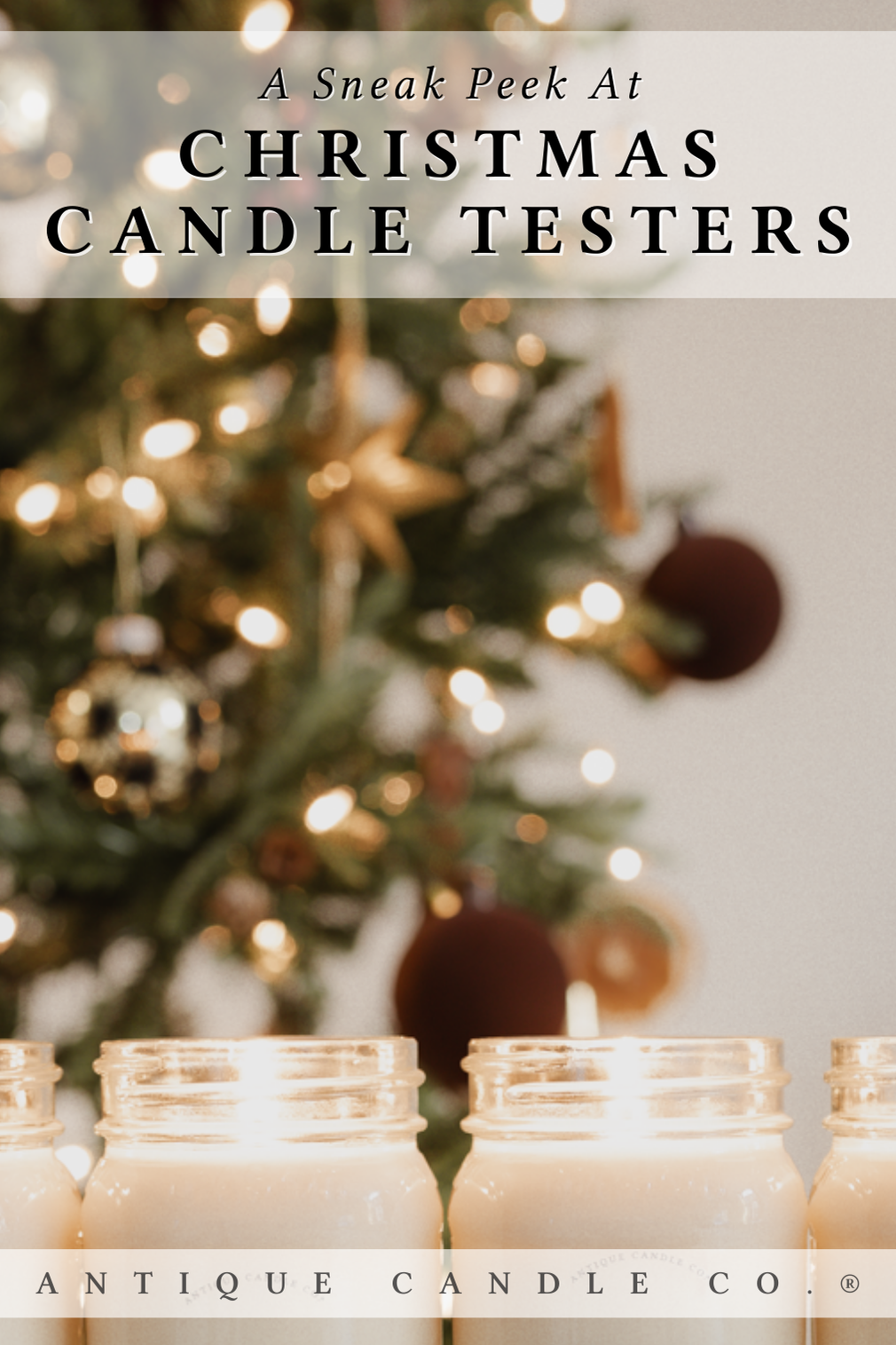 A SNEAK PEEK at Christmas Candle Testers 2025
