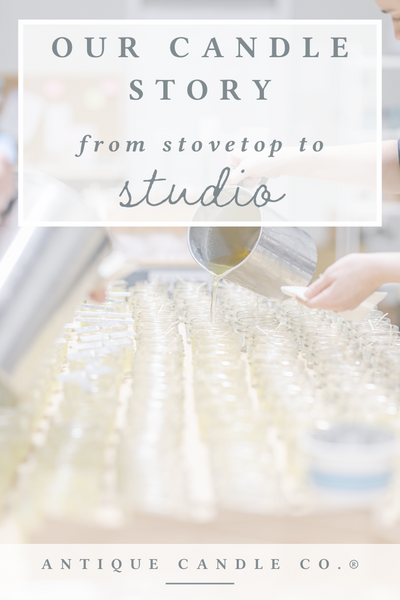 our candle story: from stovetop to studio