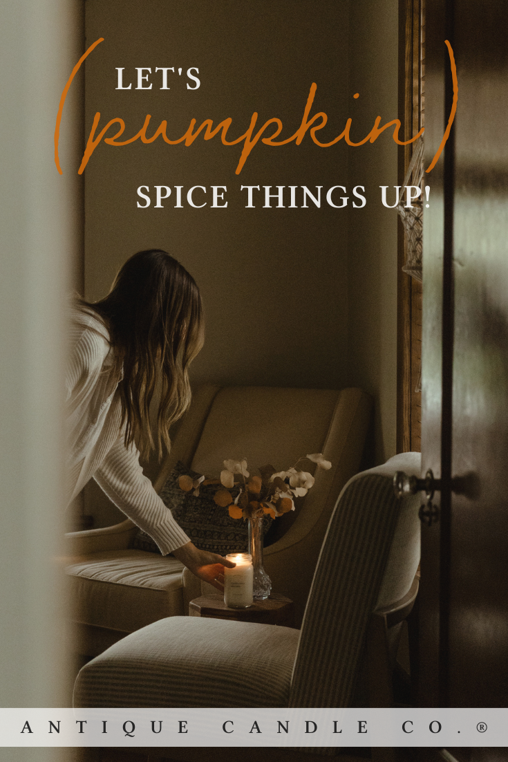Let's (Pumpkin) Spice Things Up!
