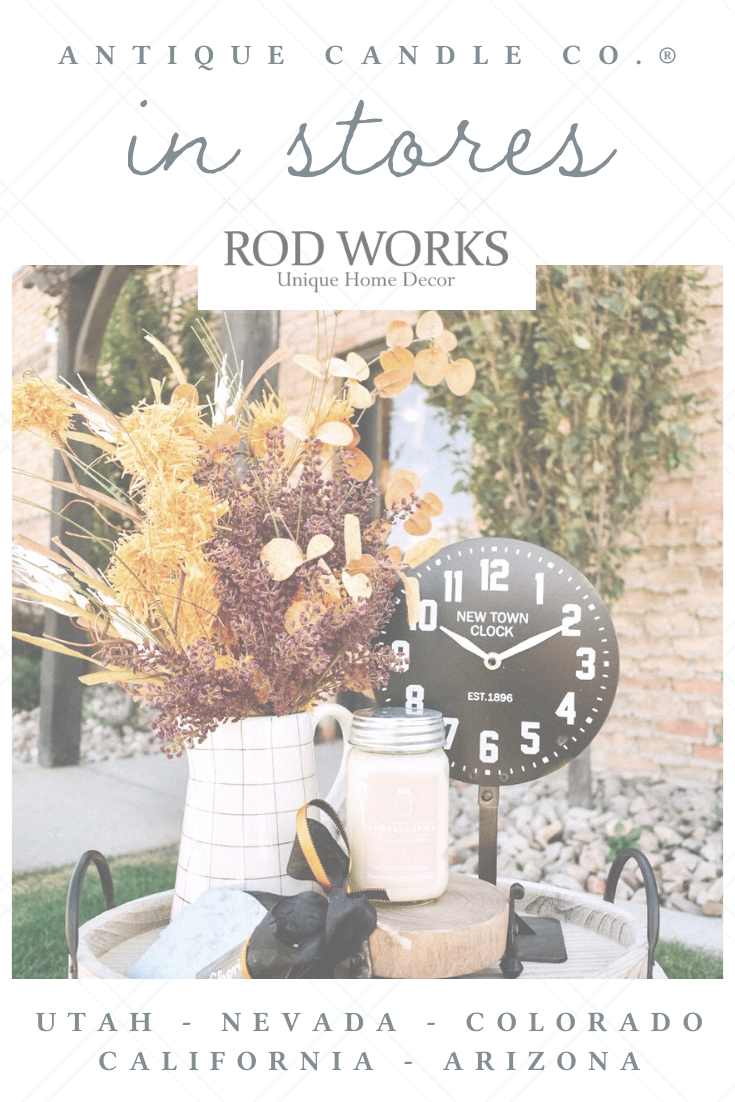 Antique Candle Co.® in stores: Rod Works