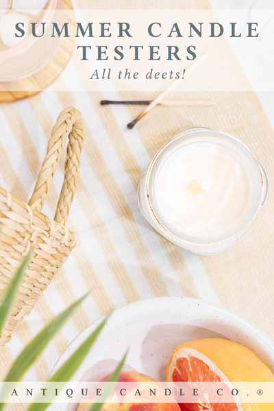 Summer Candle Testers - All the Deets! 😎