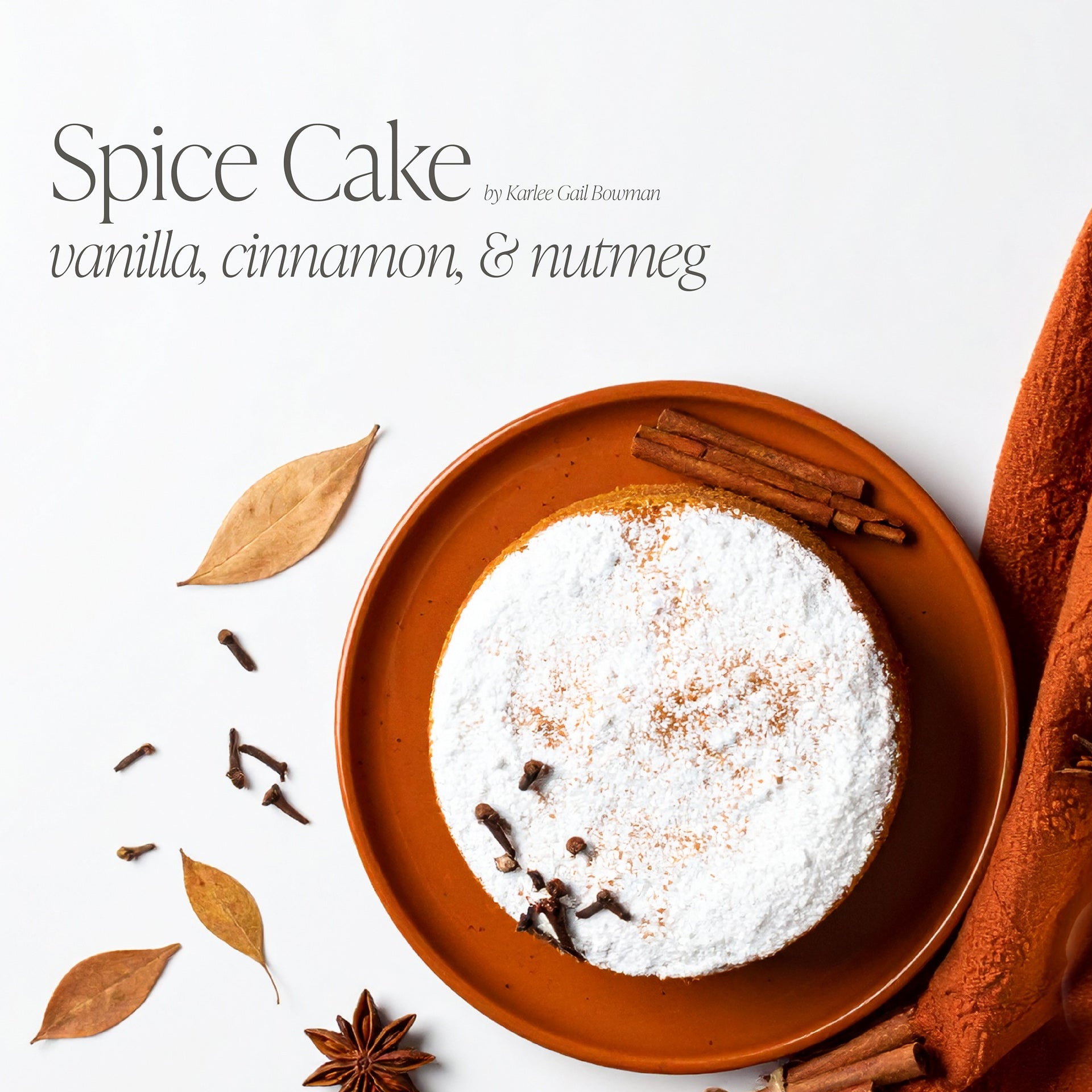 Spice Cake by Karlee Gail Bowman Bundle
